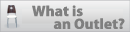 What is an outlet?